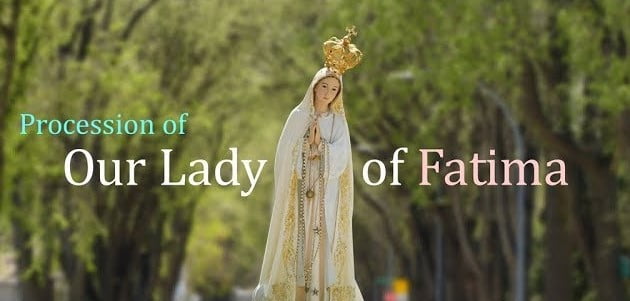 Our Lady of Fatima Procession (October)
